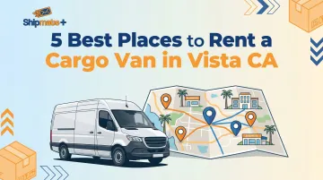 5 Best Places to Rent a Cargo Van in Vista CA