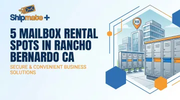 5 Mailbox Rental Spots in Rancho Bernardo CA