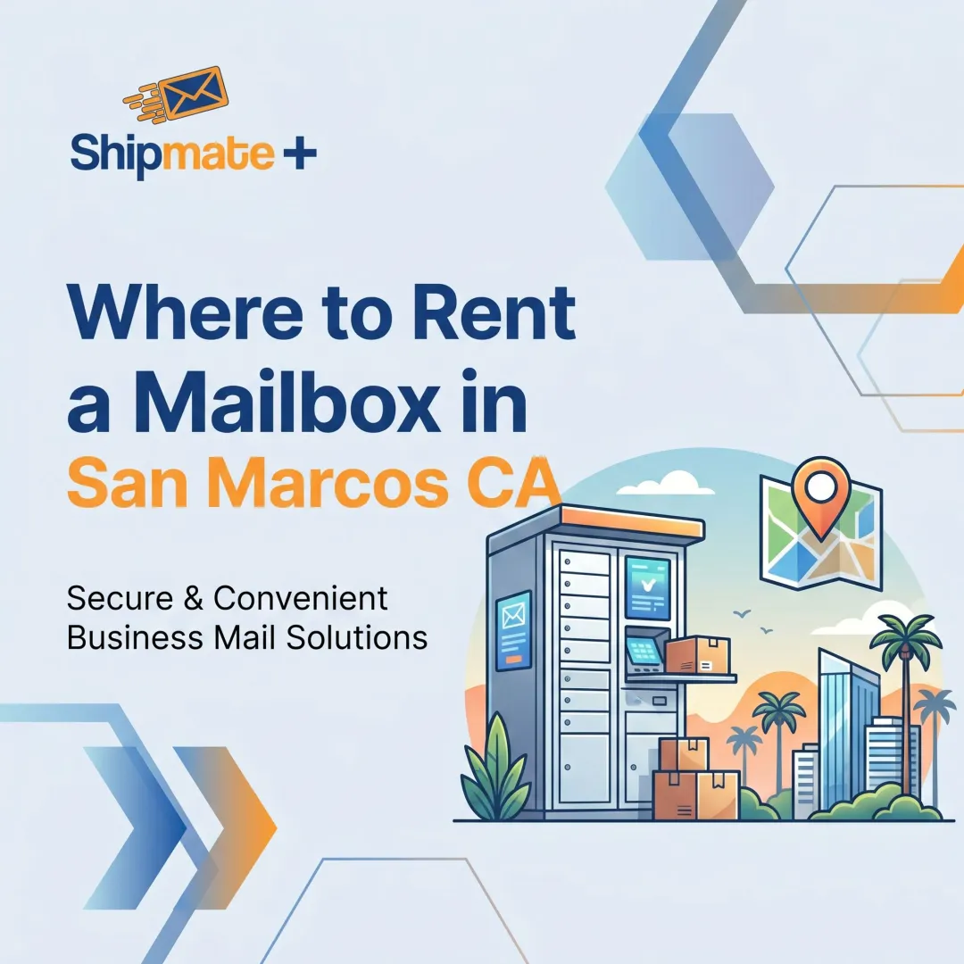 Where to Rent a Mailbox in San Marcos CA