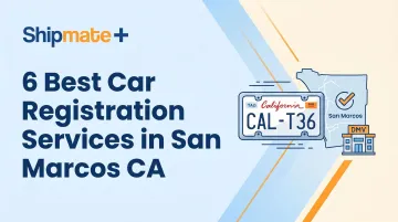 6 Best Car Registration Services in San Marcos CA