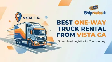 Best One-Way Truck Rental From Vista CA