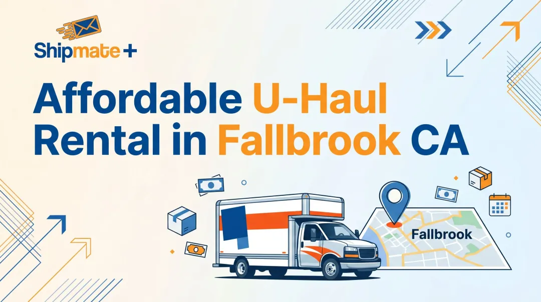 Affordable U-Haul Rental in Fallbrook CA