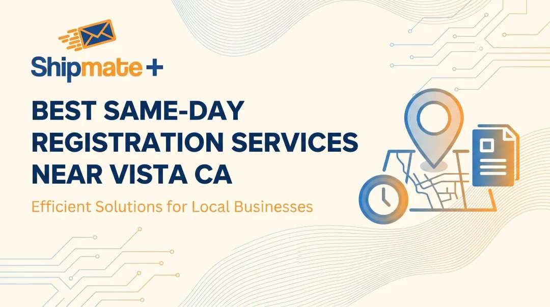 Best Same-Day Registration Services Near Vista CA