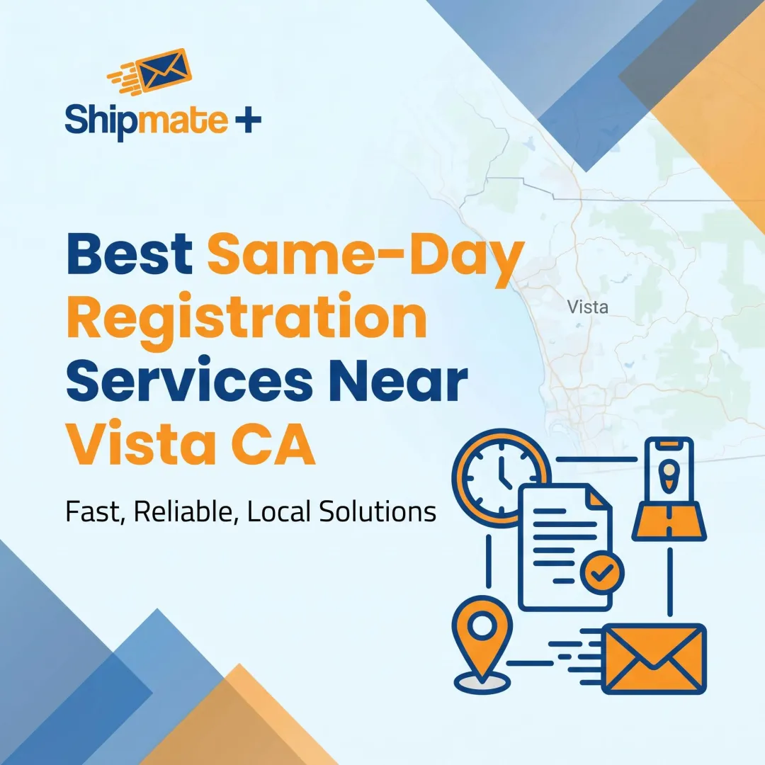 Best Same-Day Registration Services Near Vista CA