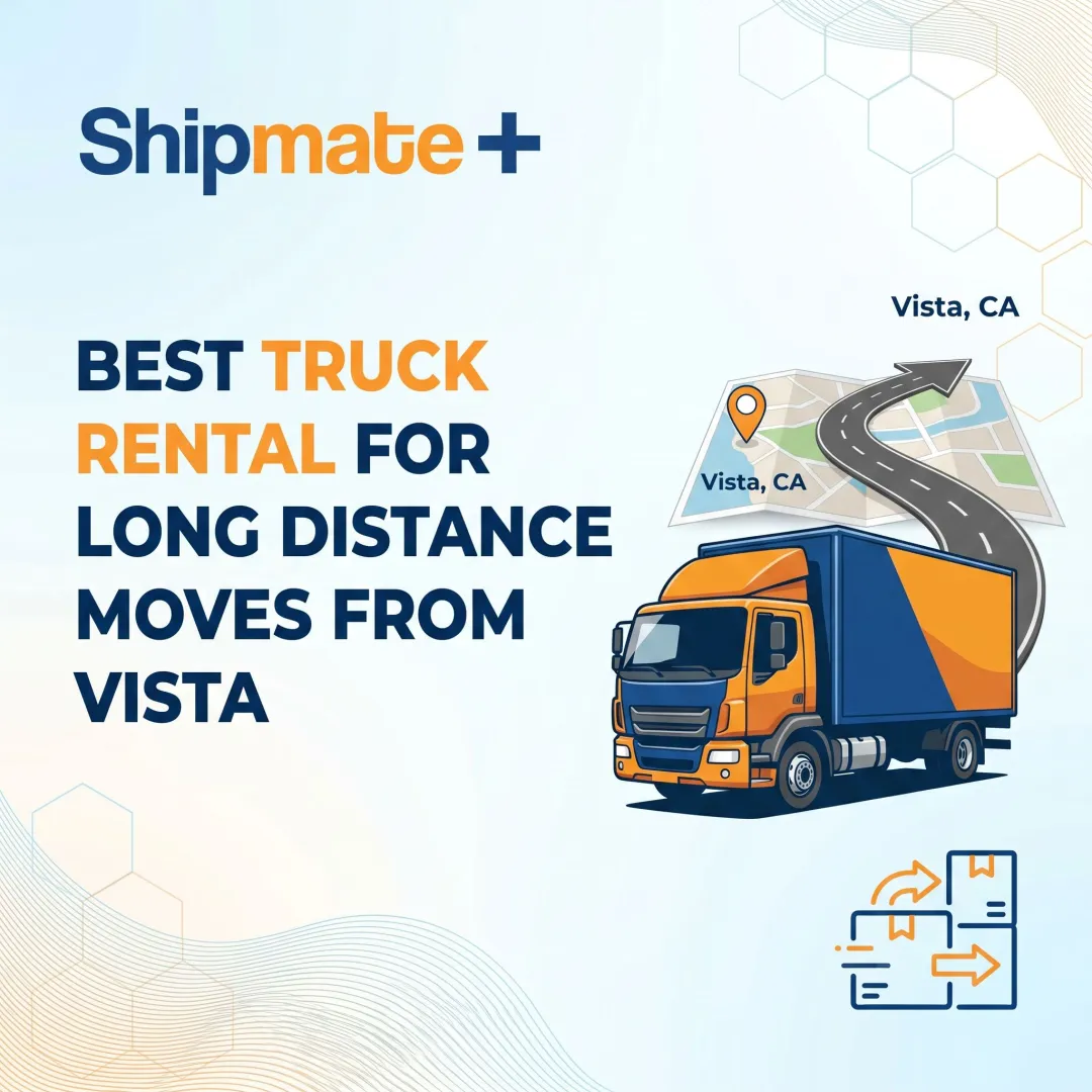 Best Truck Rental for Long Distance Moves From Vista