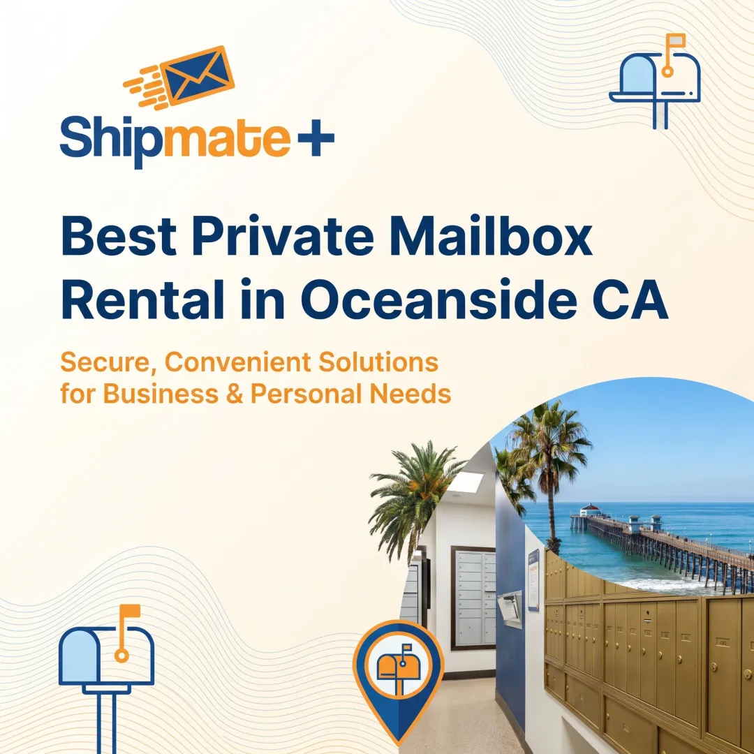 Best Private Mailbox Rental in Oceanside CA