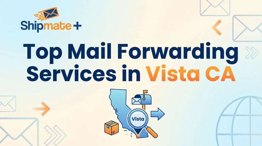 Top Mail Forwarding Services in Vista CA