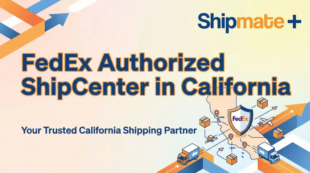 FedEx Authorized ShipCenter in California