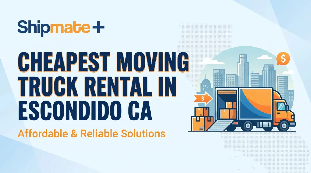 Cheapest Moving Truck Rental in Escondido CA