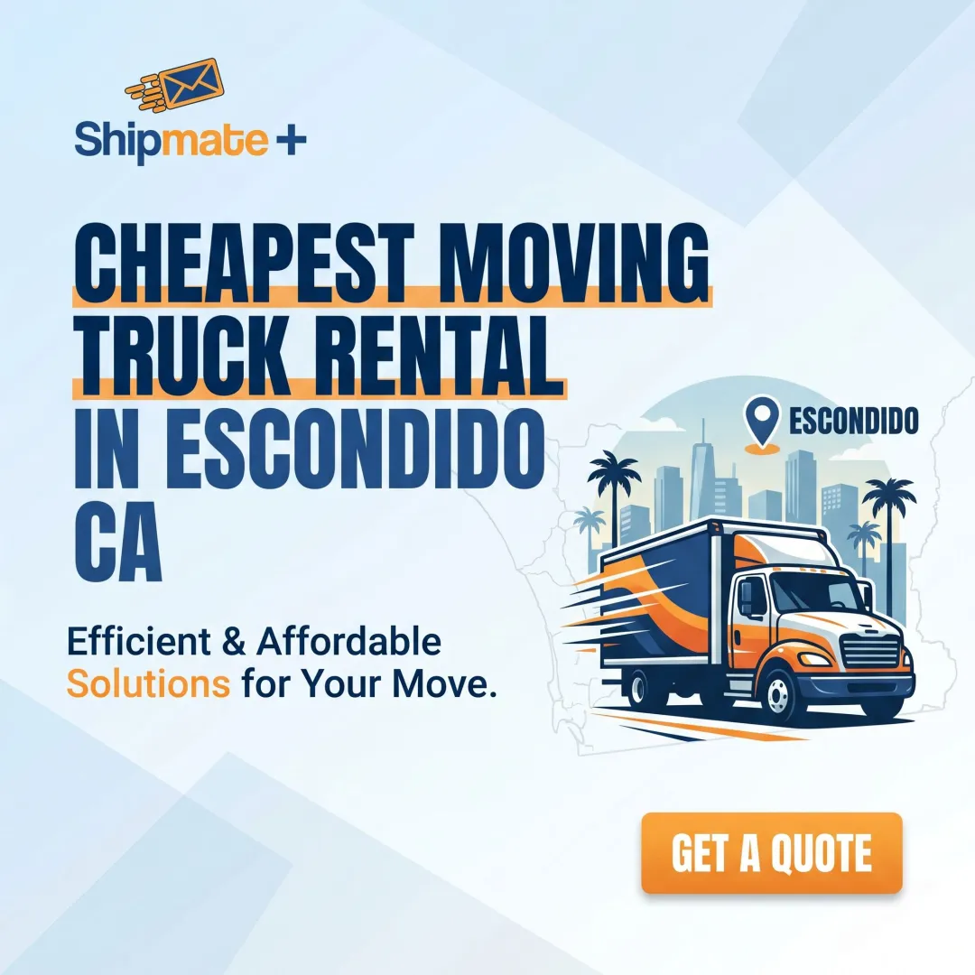 Cheapest Moving Truck Rental in Escondido CA