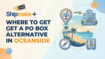 Where to Get a PO Box Alternative in Oceanside
