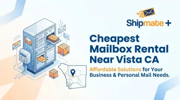 Cheapest Mailbox Rental Near Vista CA