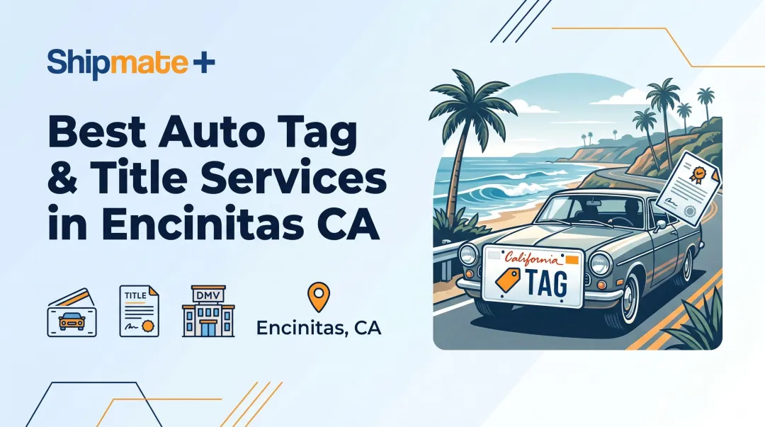Best Auto Tag & Title Services in Encinitas CA