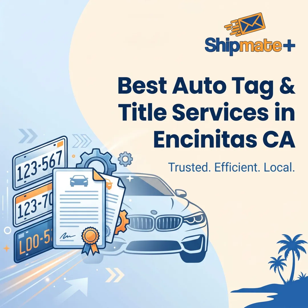 Best Auto Tag & Title Services in Encinitas CA