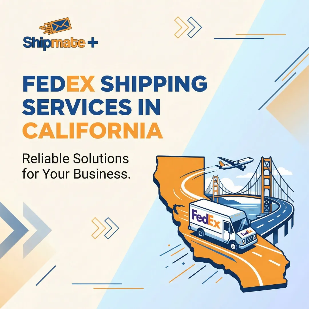 FedEx Shipping Services in California