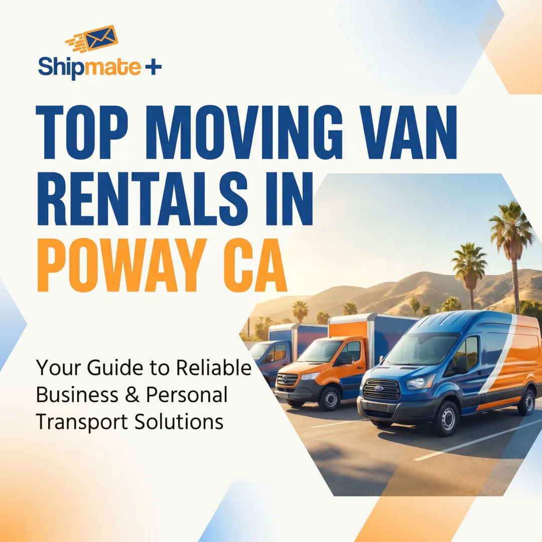 Top Moving Van Rentals in Poway CA