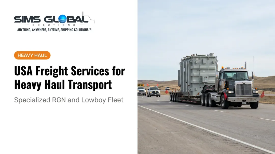 USA Freight Services for Heavy Haul Transport