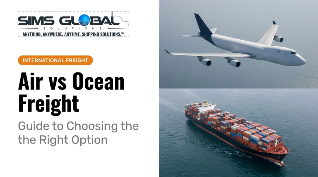 Air vs Ocean Freight: Guide to Choosing the Right Option