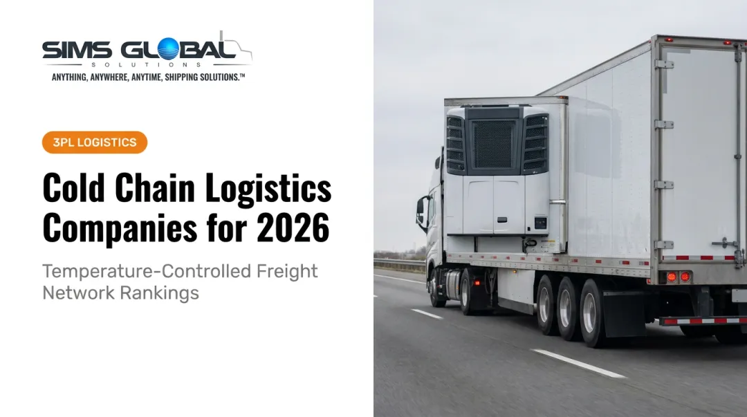 Cold Chain Logistics Companies for 2026