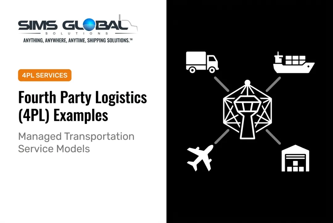 Fourth Party Logistics (4PL) Examples
