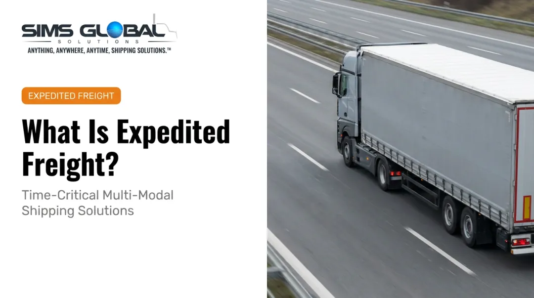 What Is Expedited Freight?