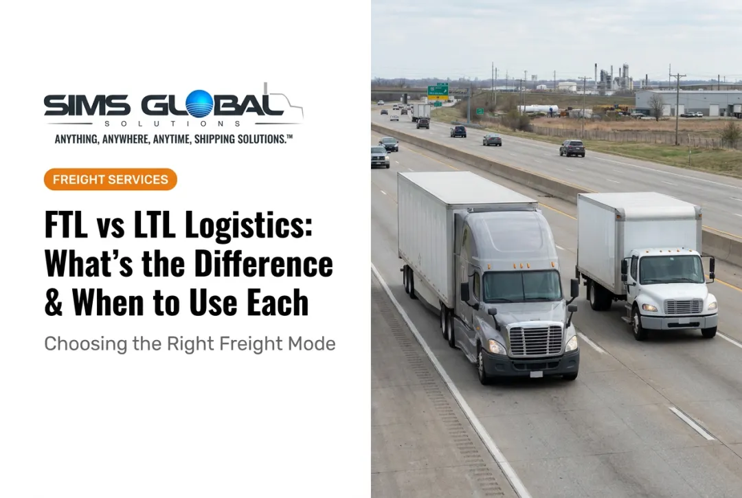 FTL vs LTL Logistics: What's the Difference & When to Use Each