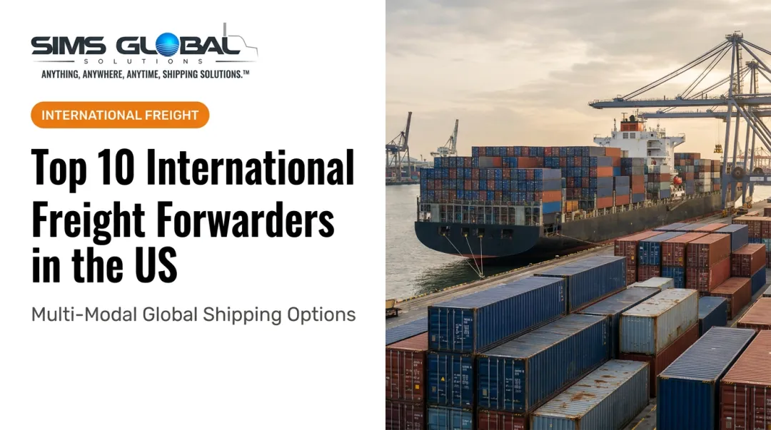 Top 10 International Freight Forwarders in the US
