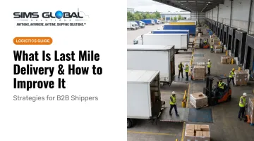 What Is Last Mile Delivery & How to Improve It