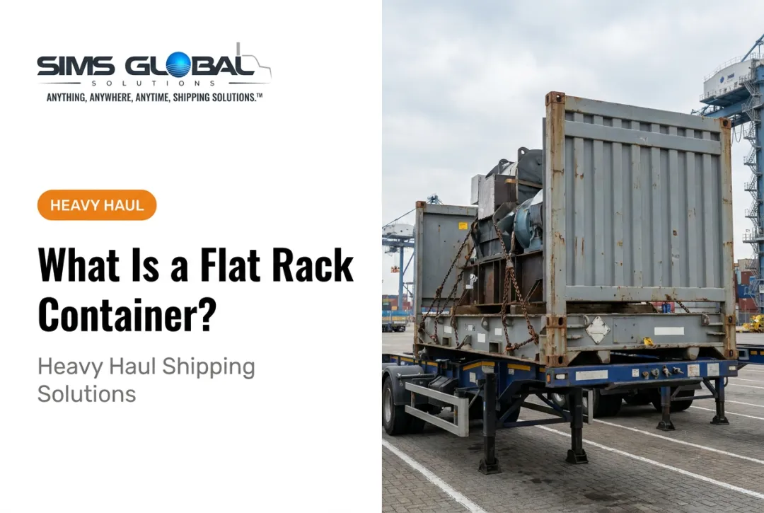 What Is a Flat Rack Container?