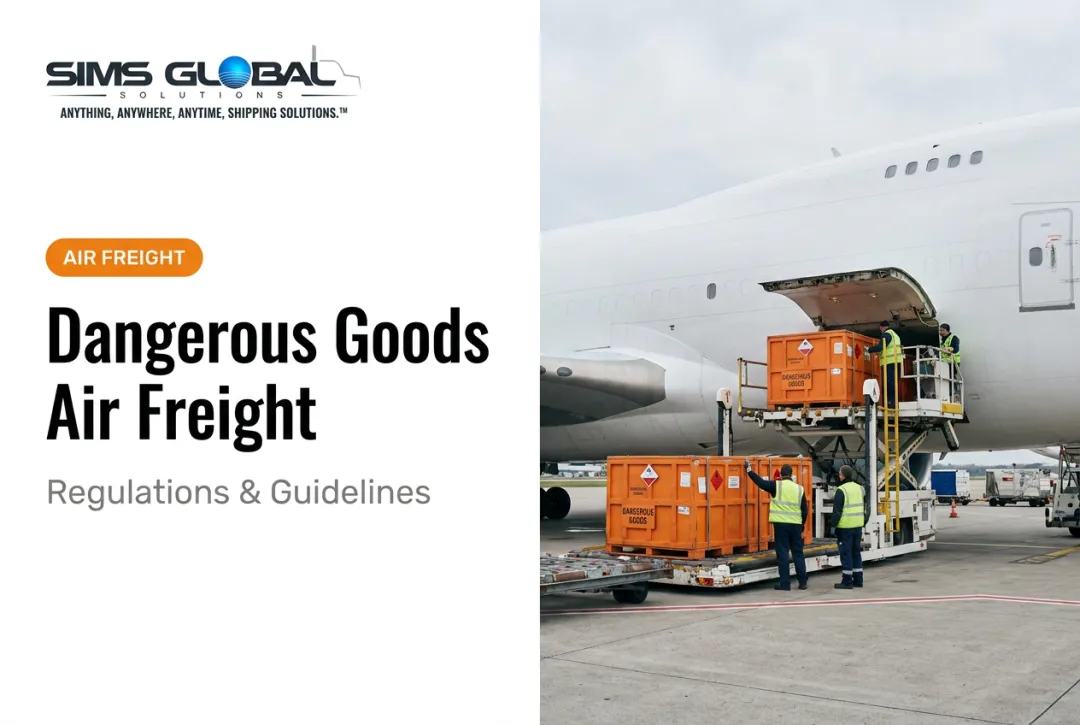 Dangerous Goods Air Freight: Regulations & Guidelines