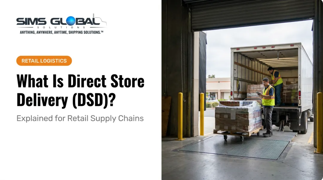What Is Direct Store Delivery (DSD)?