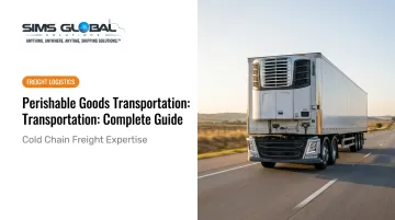 Perishable Goods Transportation: Complete Guide