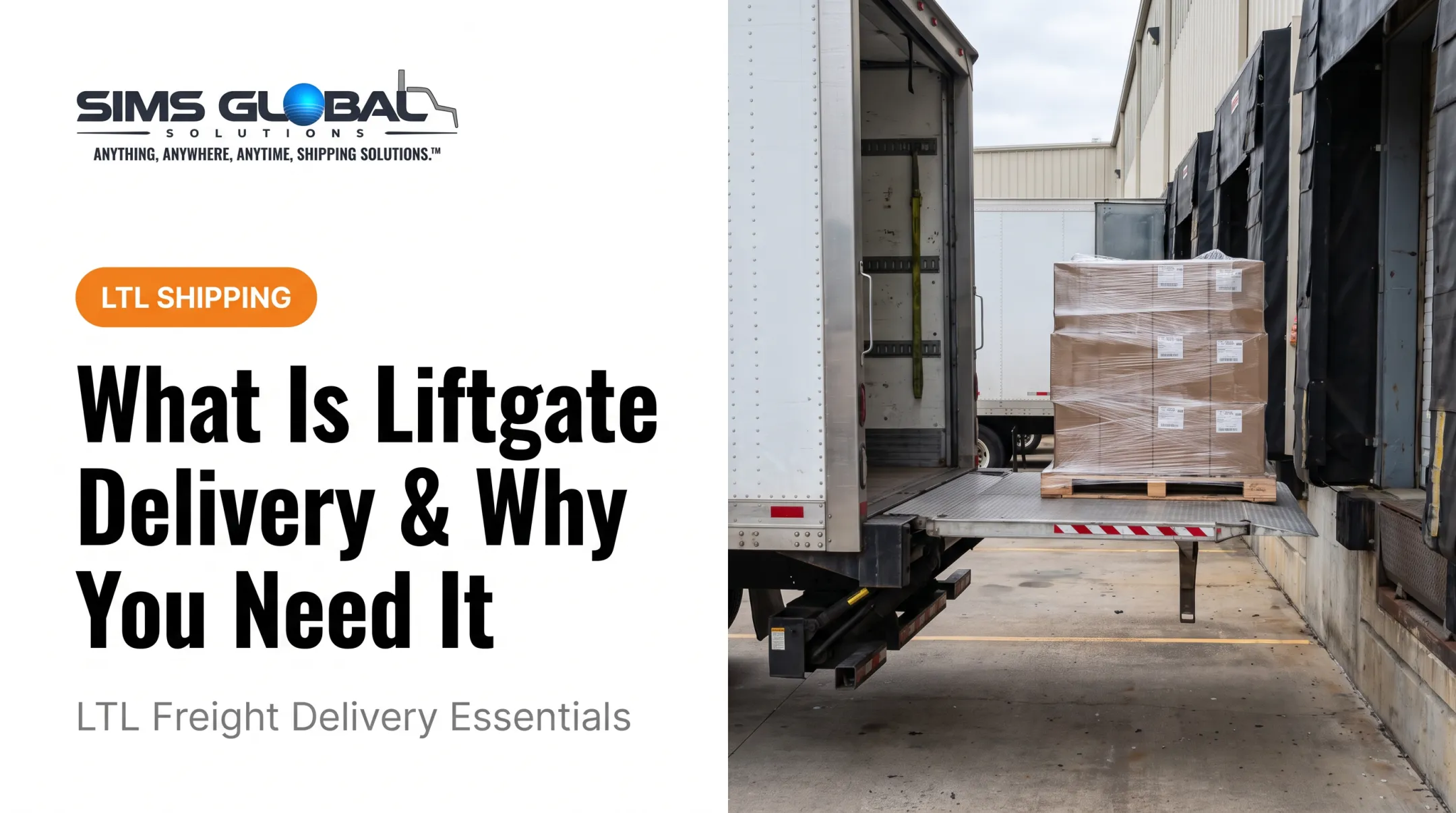 What Is Liftgate Delivery & Why You Need It