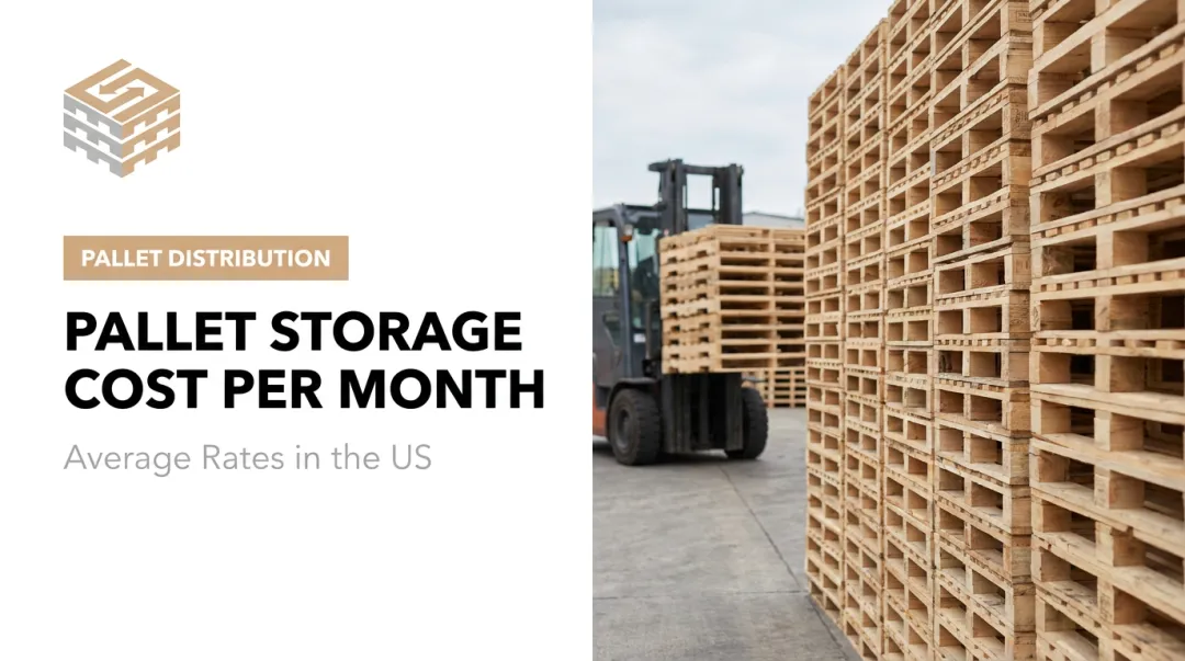 Pallet Storage Cost per Month: Average Rates in the US