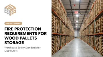 Fire Protection Requirements for Wood Pallets Storage