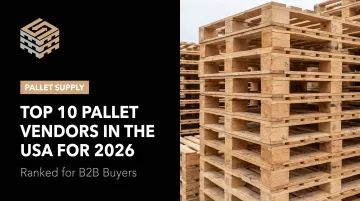 Top 10 Pallet Vendors in the USA for 2026