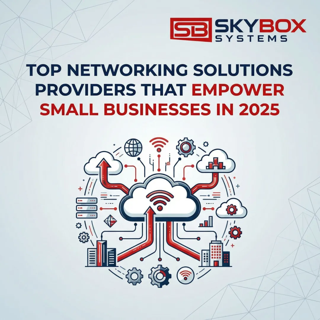 Top Networking Solutions Providers that Empower Small Businesses in 2026