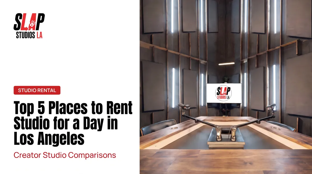 Top 5 Places to Rent Studio for a Day in Los Angeles