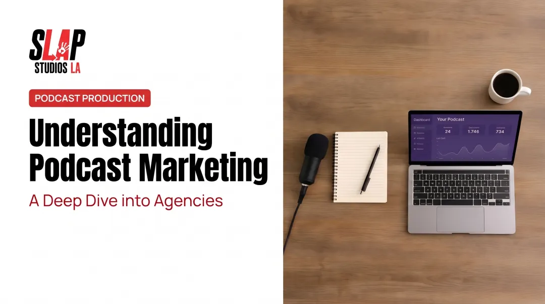 Understanding Podcast Marketing: A Deep Dive into Agencies