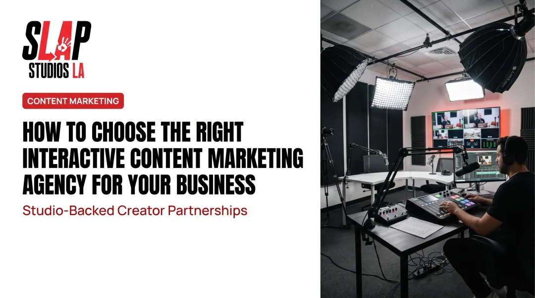 How to Choose the Right Interactive Content Marketing Agency for Your Business
