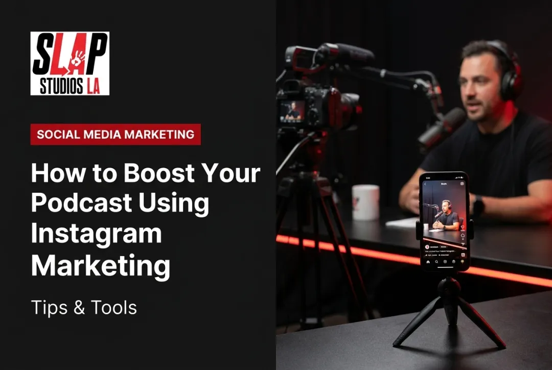 How to Boost Your Podcast Using Instagram Marketing: Tips & Tools