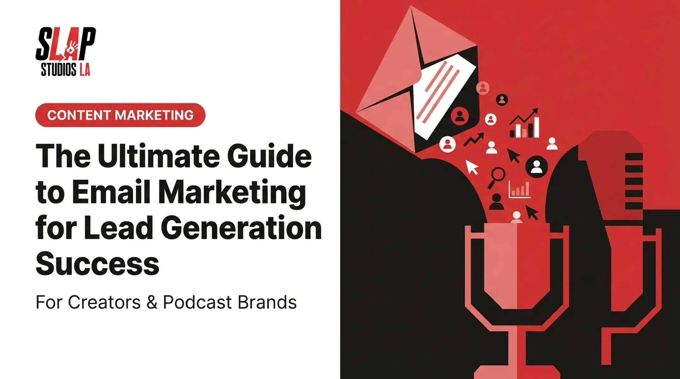The Ultimate Guide to Email Marketing for Lead Generation Success