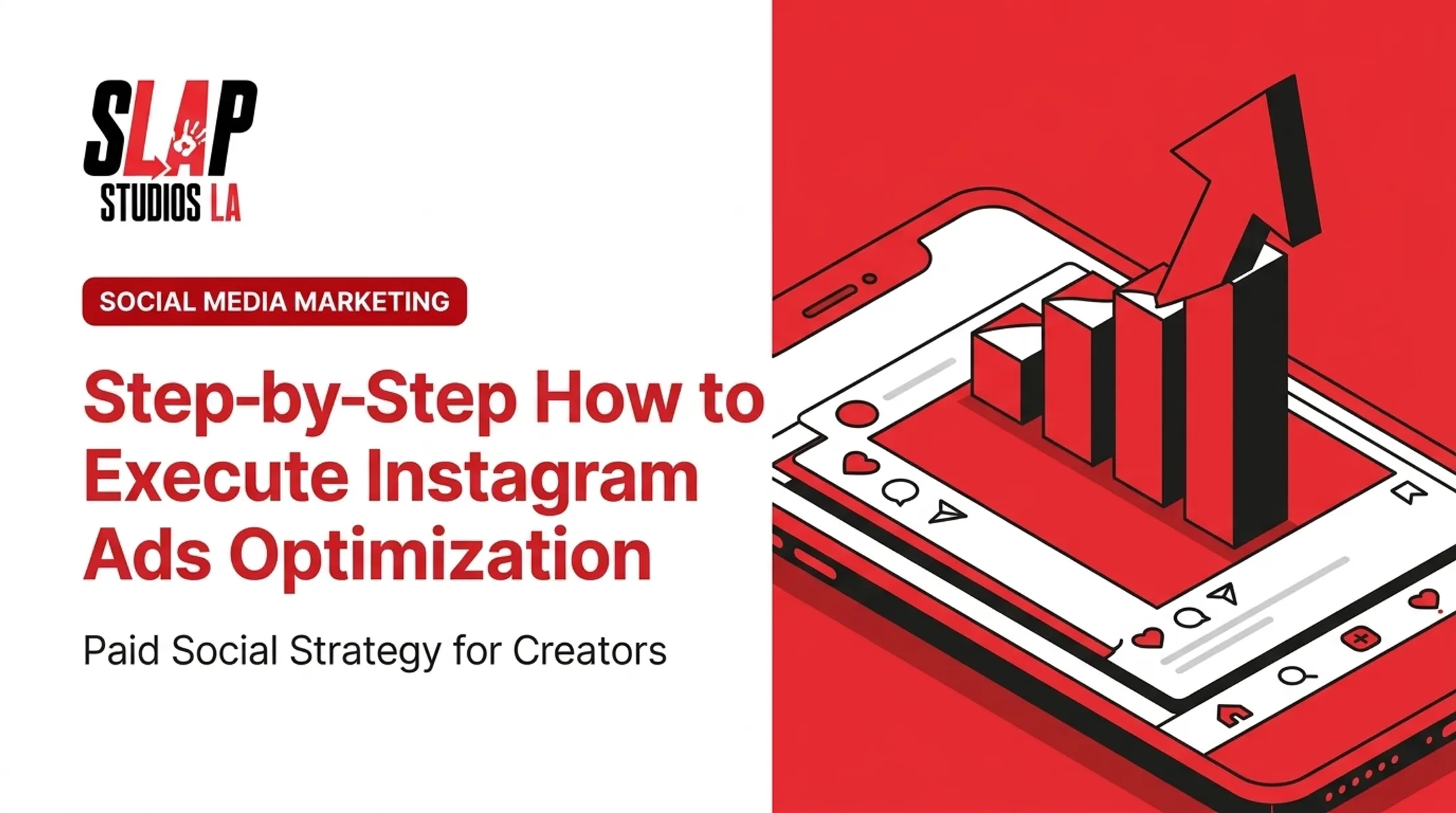 Step-by-Step How to Execute Instagram Ads Optimization