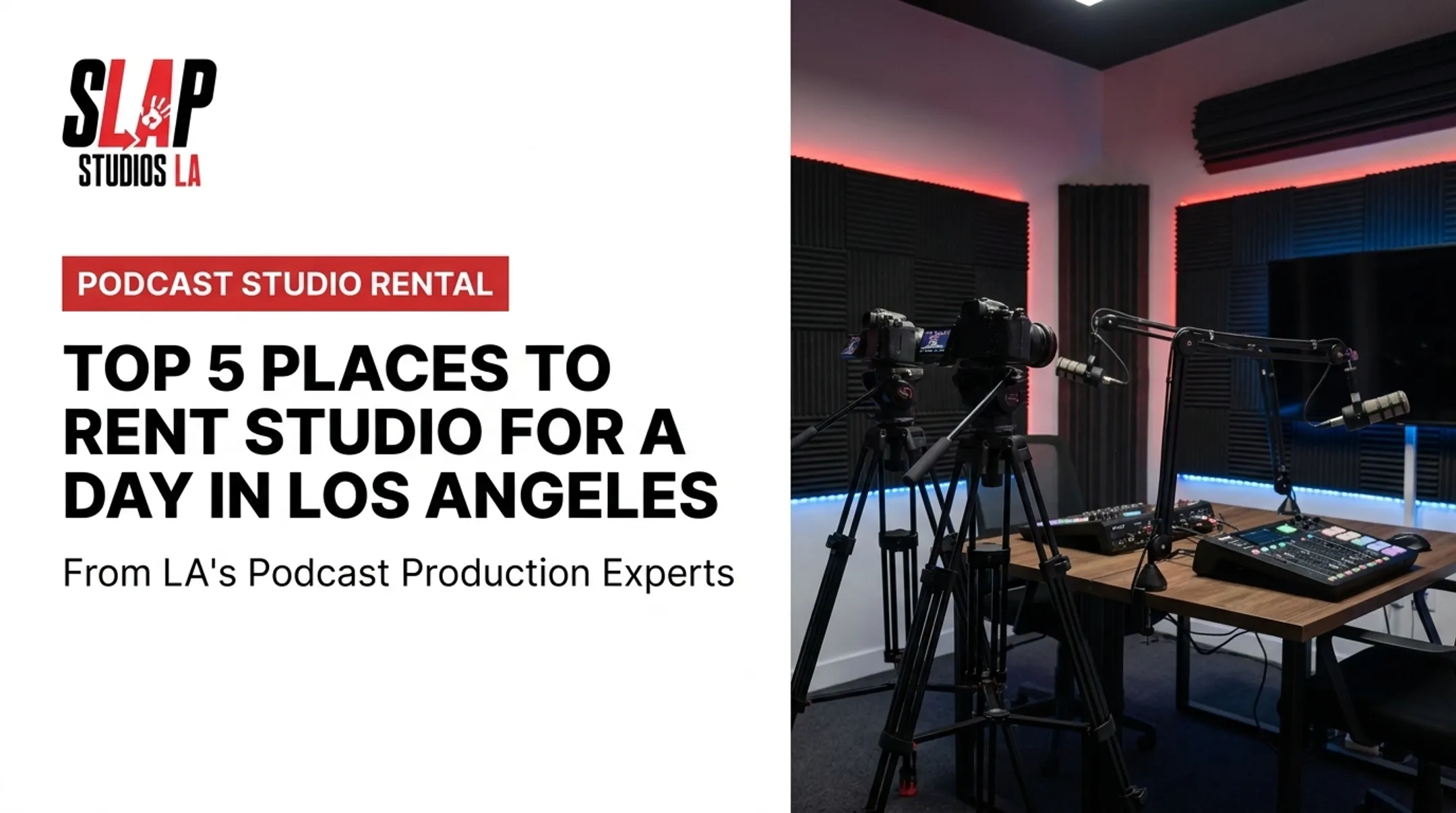 Top 5 Places to Rent Studio for a Day in Los Angeles