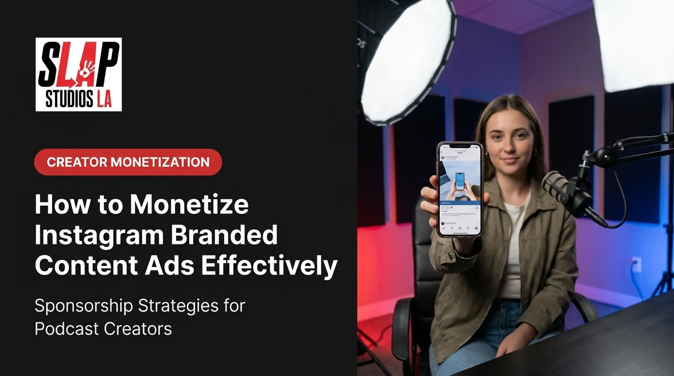 How to Monetize Instagram Branded Content Ads Effectively