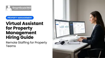 Virtual Assistant for Property Management Hiring Guide