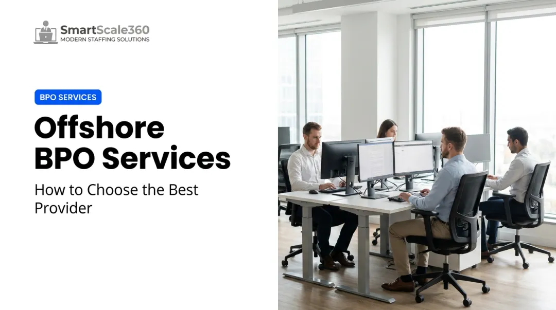 Offshore BPO Services: How to Choose the Best Provider