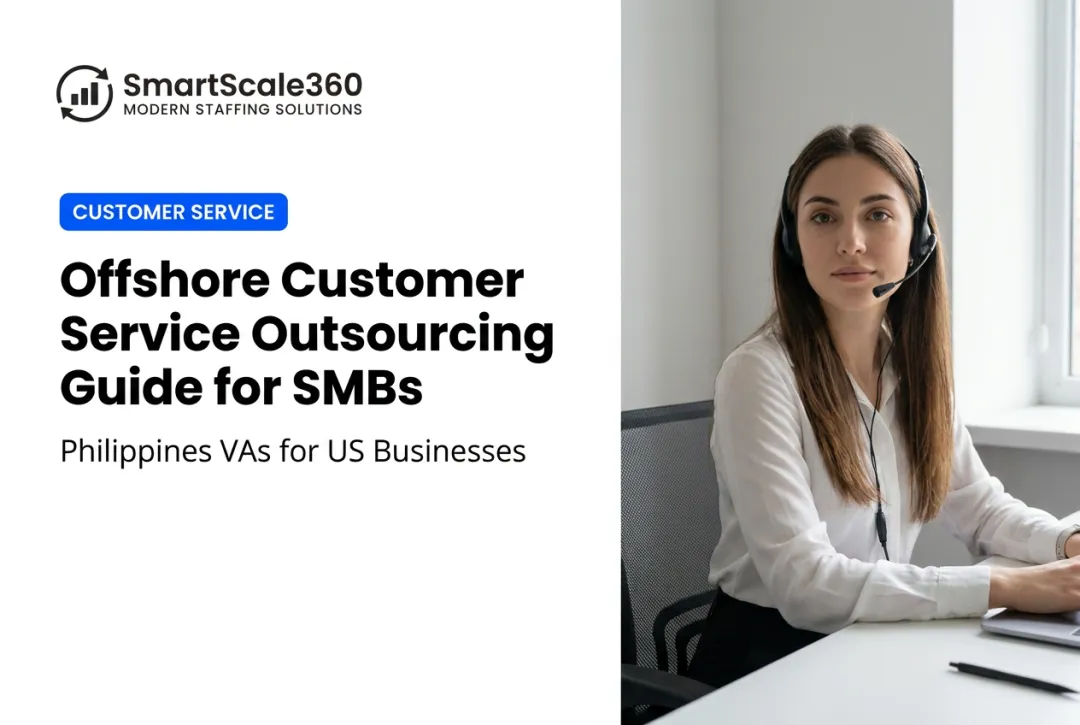 Offshore Customer Service Outsourcing Guide for SMBs