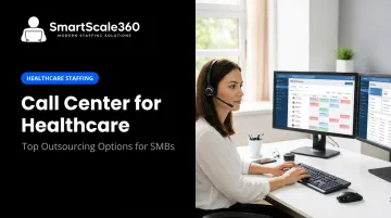 Call Center for Healthcare: Top Outsourcing Options for SMBs