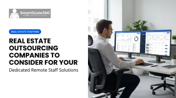 Real Estate Outsourcing Companies to Consider for Your